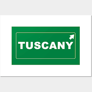 Let`s go to Tuscany! Posters and Art